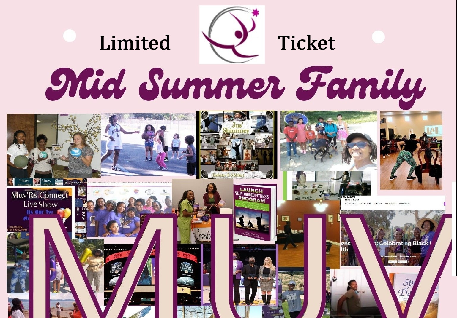Mid Summer Muv Day Aug 9th $6 Limited Ticket